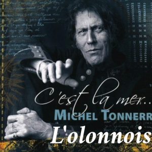 L'Olonnois - Michel Tonnerre <span class="pt_splitter pt_splitter-1">Tablature pour diato. à 2 rangs</span>