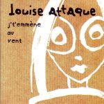 Je t'emmène au vent - Louise Attaque Tablature pour diato. à 3 rangs