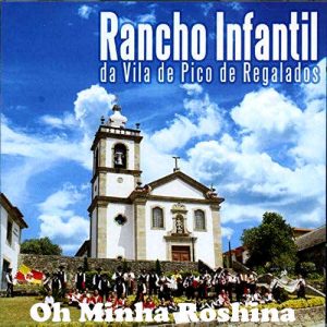 Oh Minha Roshina – Rancho infantil da vila de Pico de Regalados Tablature pour diato. à 2 rangs